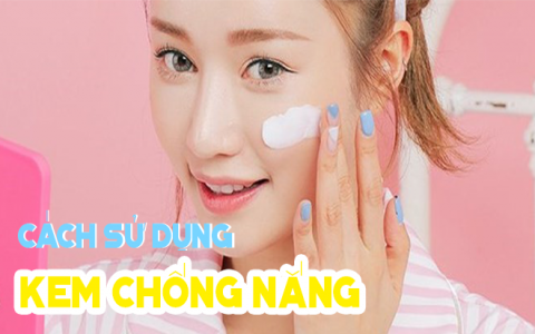 Bác sĩ chỉ cách bôi kem chống nắng đạt hiệu quả cao nhất